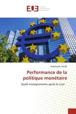 Performance de la politique monétaire