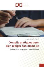 Conseils pratiques pour bien rédiger son mémoire