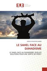 LE SAHEL FACE AU DJIHADISME