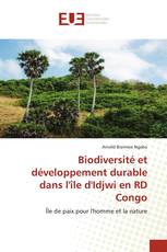 Biodiversité et développement durable dans l'île d'Idjwi en RD Congo