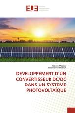 DEVELOPPEMENT D’UN CONVERTISSEUR DC/DC DANS UN SYSTEME PHOTOVOLTAÎQUE