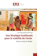 Une Stratégie livelihoods pour la viabilité de l'école
