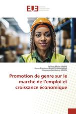 Promotion de genre sur le marché de l’emploi et croissance économique