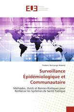 Surveillance Épidémiologique et Communautaire