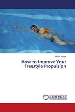 How to Improve Your Freestyle Propulsion