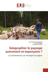 Géographier le paysage autrement et toponymie ?