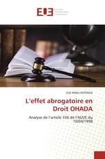 L’effet abrogatoire en Droit OHADA