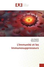 L'Immunité et les Immunosuppresseurs