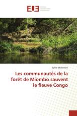 Les communautés de la forêt de Miombo sauvent le fleuve Congo