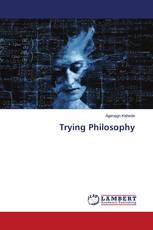 Trying Philosophy