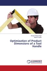 Optimization of Product Dimensions of a Tool Handle