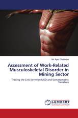 Assessment of Work-Related Musculoskeletal Disorder in Mining Sector