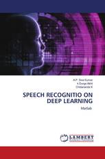 SPEECH RECOGNITIO ON DEEP LEARNING
