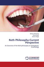 Roth Philosophy-Current Perspective