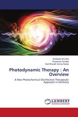 Photodynamic Therapy : An Overview