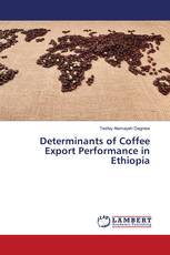 Determinants of Coffee Export Performance in Ethiopia