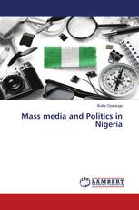 Mass media and Politics in Nigeria