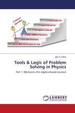 Tools & Logic of Problem Solving in Physics