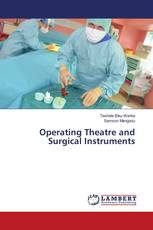 Operating Theatre and Surgical Instruments
