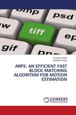 ARPS: AN EFFICIENT FAST BLOCK MATCHING ALGORITHM FOR MOTION ESTIMATION