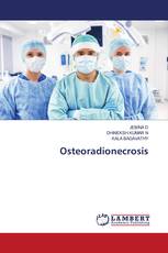 Osteoradionecrosis
