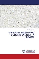 CHITOSAN BASED DRUG DELIVERY SYSTEMS: A REVIEW