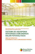 SISTEMA DE AQUAPONIA INTEGRADA COM ENERGIA SOLAR FOTOVOLTAICA