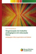 Organização do trabalho pedagógico em educação física