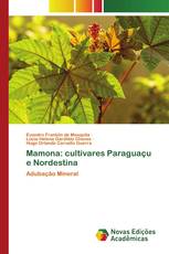 Mamona: cultivares Paraguaçu e Nordestina