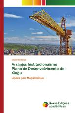 Arranjos Institucionais no Plano de Desenvolvimento de Xingu