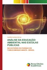 ANÁLISE DA EDUCAÇÃO AMBIENTAL NAS ESCOLAS PÚBLICAS