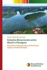 Estudos Binacionais entre Brasil e Paraguai