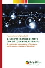 Estruturas Interdisciplinares no Ensino Superior Brasileiro