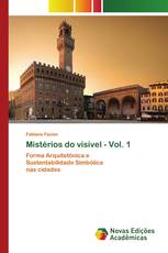 Mistérios do visível - Vol. 1