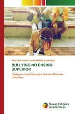 BULLYING NO ENSINO SUPERIOR