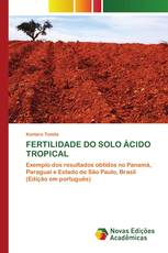 FERTILIDADE DO SOLO ÁCIDO TROPICAL