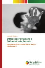 O Desespero Humano e O Conceito de Pecado