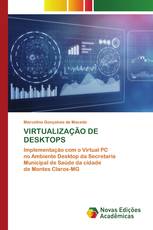 VIRTUALIZAÇÃO DE DESKTOPS