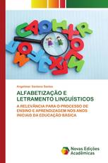 ALFABETIZAÇÃO E LETRAMENTO LINGUÍSTICOS