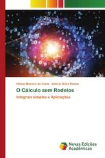 O Cálculo sem Rodeios