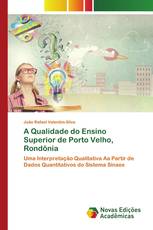 A Qualidade do Ensino Superior de Porto Velho, Rondônia