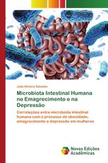 Microbiota Intestinal Humana no Emagrecimento e na Depressão
