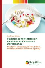 Transtornos Alimentares em Adolescentes Escolares e Universitárias