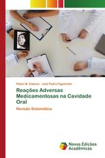 Reações Adversas Medicamentosas na Cavidade Oral