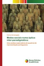 Medos sociais numa óptica inter-paradigmática: