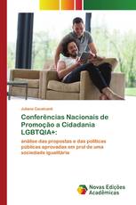 Conferências Nacionais de Promoção a Cidadania LGBTQIA+: