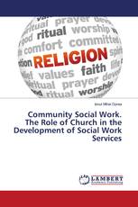 Community Social Work. The Role of Church in the Development of Social Work Services