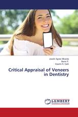 Critical Appraisal of Veneers in Dentistry