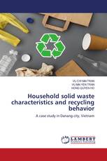 Household solid waste characteristics and recycling behavior