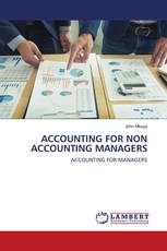 ACCOUNTING FOR NON ACCOUNTING MANAGERS